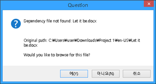 Trados Studio error pop-up saying 'Dependency file not found: Let it be.docx' with options to cancel, browse for the file, or skip.