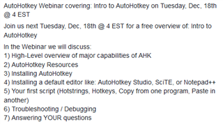 AutoHotkey Webinar announcement with date and time, topics to be discussed such as AHK capabilities, resources, installation, script creation, and troubleshooting.