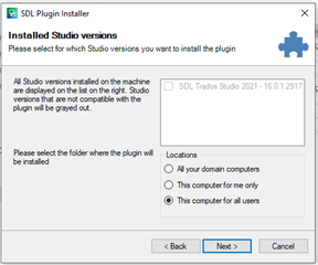 SDL Plugin Installer window showing an error message 'All Studio versions installed on the machine are displayed on the list on the right. Studio versions that are not compatible with the plugin will be grayed out.' No versions are selected and the Next button is disabled.