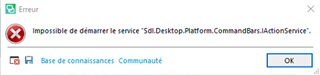 Error message window showing 'Impossible de demarrer le service 'Sdl.Desktop.Platform.CommandBars.ActionsService'.