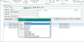 Trados Studio screenshot of the Search Translation Units dialog with a filter applied to the Source Text and a condition details dialog box open showing various parameters like Created on and Last modified on.