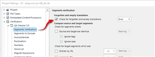 Trados Studio project settings window showing 'Forgotten and empty translation' error checked under Verification > QA Checker 3.0 > Segments to Exclude.