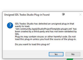 Warning message from SDL Trados Studio about an unsigned plug-in 'Sdl.Community.ApplyStudioProjectTemplate.plugin.xml' created by a third party.