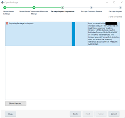 SDL Trados Studio error message while opening a package, stating 'Error occurred in file xxxxxx.xlf: Could not load file or assembly 'log4net, Version=1.2.10.0'.