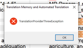 Error dialog box in Trados Studio with a red cross icon and the message 'TranslationProviderThrewException'. An 'OK' button is available for acknowledgment.