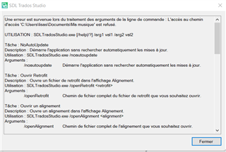 Error message in SDL Trados Studio stating 'Une erreur est survenue lors du traitement des arguments de la ligne de commande: L'acces au chemin d'acces C:UsersLisaDocumentsMa traduction est refuse.' with task details and file paths listed.