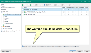Trados Studio Project Settings window with a speech bubble indicating that the warning message should be gone after following the provided steps.