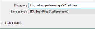 Save As dialog box with the file name 'Error when performing XYZ task' and file type as SDL Error Files (*.sdlelror.xml).