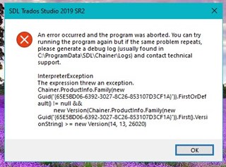 Error message in SDL Trados Studio 2019 SR2 stating 'An error occurred and the program was aborted. You can try running the program again but if the same problem repeats, please generate a debug log and contact technical support.' followed by details of the InterpreterException.