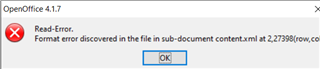 Error message from OpenOffice 4.1.7 stating 'Read Error. Format error discovered in the file in sub-document content.xml at 2,23667(row,col)' with an OK button.