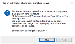 Error message in SDL Trados Studio indicating an attempt to load an unsigned plugin 'Sdl.Community.XliffCompare.plugin.xml' with options to load the plugin or not.