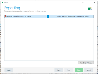Screenshot of Trados Studio export error message stating 'Object reference not set to an instance of an object' during translation memory export.