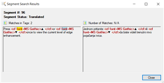 Screenshot of Trados Studio's Segment Search Results window showing Segment #96 with 2 matches in tags and a text snippet with MS Gothic font instructions.