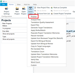 Screenshot of Trados Studio 2017 showing the Batch Tasks menu with the 'Finalize' option present.