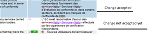 Screenshot of Trados Studio showing a segment with track changes indicating 'Change accepted' and another segment indicating 'Change not accepted yet'.
