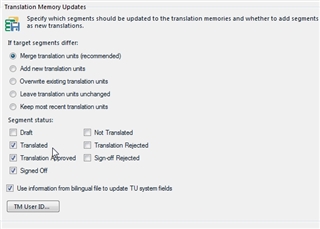 Trados Studio Translation Memory Updates dialog with options for merging, adding, overwriting translation units, and segment status checkboxes including Draft, Translated, Translation Rejected, Signed Off, and Sign-Off Rejected.
