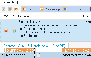 Trados Studio screenshot showing a comment in the Comments panel. The comment reads 'Please check the translation for 'namespace'. On also can use 'espace de nom', but I think most technical manuals use the English term.' No visible errors or warnings.