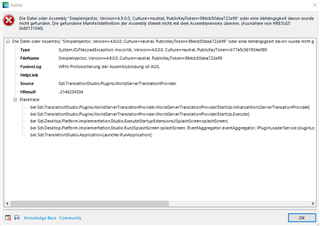 Error message window on Trados Studio 2021 stating 'Die Datei oder Assembly 'Sdl.LanguagePlatform.TranslationMemoryApi, Version=15.0.0.0, Culture=neutral, PublicKeyToken=c28cdb26c445c888' oder eine Abhaengigkeit davon wurde nicht gefunden.'