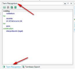 Screenshot of Trados Studio showing the Term Recognition pane active with a list of recognized terms and the Termbase Search pane in a tab next to it. Two red arrows point to the Term Recognition tab and pane.