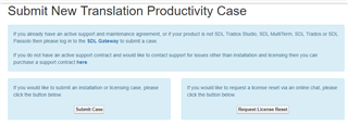 SDL Trados support page with options to 'Submit Case' or 'Request License Reset'.