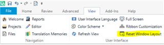 Trados Studio screenshot showing the View tab with the 'Reset Window Layout' button highlighted.