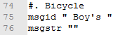 Close-up of a PO file's source code with a comment line starting with '#.' followed by the word 'Bicycle' and two lines of code below.