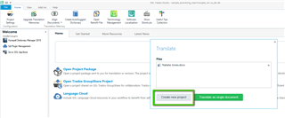Trados Studio interface showing the 'Welcome' screen with options to 'Open Project', 'Create New Project', and 'Translate Single Document'. Highlight on 'Create new project' button.