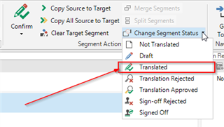 Trados Studio screenshot showing the dropdown menu for 'Change Segment Status' with the 'Translated' option highlighted.