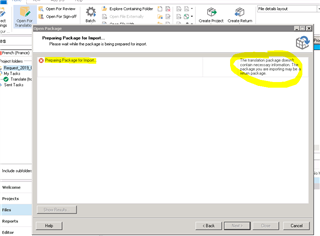 Trados Studio error message while preparing package for import, stating 'The translation package 'filename.sdlrpx' does not contain any return packages. No return packages may be within the package.'