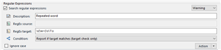 Trados Studio screenshot showing a Regular Expression search with a warning message. Description reads 'Repeated word', Regex source is '(w+)s1s', and Condition is set to 'Report if target matches Regular Expression (regex)'.