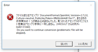 Error message dialog box in Trados Studio with a red cross icon indicating a problem with DocumentFormat.OpenXml, Version=2.7.2.0. It asks if the user wants to continue conversion, skipping the problematic file.