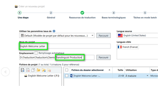 Trados Studio screenshot showing a mismatch between 'Nom du project' as 'English Welcome Letter' and 'Emplacement' path as 'Translinguist Production'.