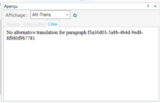 Trados Studio error message displaying 'No alternative translation for paragraph f3a3d0d3-5a8b-4b4d-9ed8-8f9809b7781' in the Alt-Trans preview window.