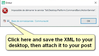 Error message in Trados Studio stating 'Impossible de demarrer le service SDLDesktop.Platform.CommandBar.ActionService.' with an OK button and a highlighted link to save the XML.