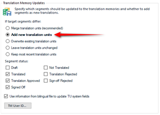 Trados Studio Translation Memory Updates dialog with options for merging translation units, adding new units, overwriting existing units, and segment status. Red arrow pointing at 'Add new translation units'.