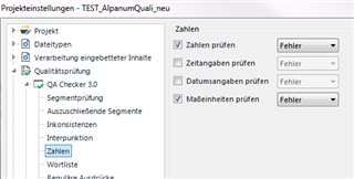 Trados Studio project settings window showing QA Checker 3.0 with error messages for 'Zahlen prufen', 'Zeitangaben prufen', 'Datumsangaben prufen', and 'Ma einheiten prufen'.