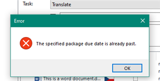 Error message in Trados Studio stating 'The specified package due date is already past.'