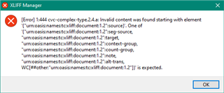 Error message in XLIFF Manager indicating invalid content with element 'source'. A list of expected elements is provided.