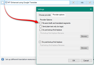 Screenshot of MT Enhanced using Google Translate settings with a red arrow pointing to the 'Provider options' section, specifically highlighting the 'Re-send draft and translated segments' checkbox.