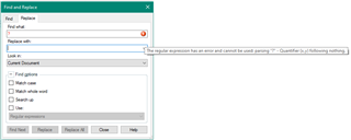 Trados Studio Find and Replace dialog box with an error message stating 'The regular expression has an error and cannot be used for parsing - Quantifier x,y following nothing.'