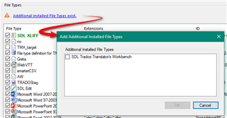 Trados Studio dialog box with a warning message 'Additional installed File Types exist.' and a list of file types including SDLXLIFF highlighted.
