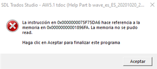 Error message in SDL Trados Studio showing instruction at 0x0000000075F7D5A6 referenced memory at 0x000000001896F9A. Memory could not be read.