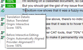 Screenshot of Trados Studio indicating a segment with '100%' score, status 'Translated', origin 'Interactive', and provider 'Alignment11'.