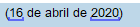 Screenshot showing a date '16 de abril de 2020' with the numbers 16 and 2020 underlined separately indicating they are recognized as two tokens.