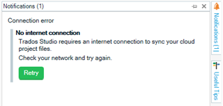Trados Studio notification error stating 'No internet connection - Trados Studio requires an internet connection to sync your cloud project files. Check your network and try again.' with a 'Retry' button.