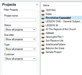 Screenshot of Trados Studio showing the Projects window with a list of project names such as TESTING, Revelation Expounded, LESSON ONE, and others.
