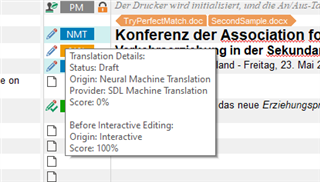 Trados Studio project settings showing Translation Details with Status: Draft, Origin: Neural Machine Translation, Provider: SDL Machine Translation, Score: 0% and a segment with Origin: Interactive, Score: 100%.