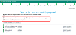Trados Studio notification that the project was successfully prepared with options to update the template or create a new project template highlighted in amber.