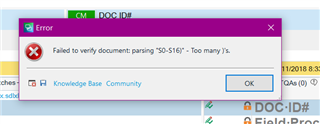 Error message in Trados Studio stating 'Failed to verify document parsing: S0-516 - Too many 's.'