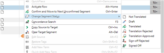 Screenshot of Trados Studio segment status menu with options like Confirm and Move to Next Unconfirmed Segment, Change Segment Status, and Translation Approved highlighted.